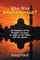 Who Was Muhammad? an Analysis of the Prophet of Islam in Light of the Bible and the Quran