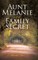 Aunt Melanie and the Family Secret
