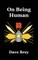 On Being Human