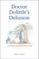 Doctor Dolittle's Delusion