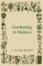 Gardening in Malaya