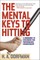 The Mental Keys to Hitting