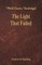 The Light That Failed (World Classics, Unabridged)