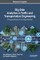 Big Data Analytics in Traffic and Transportation Engineering