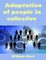 Adaptation of People in Collective