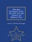 Marshal Ferdinand Foch, His Life and His Theory of Modern War - War College Series