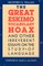 The Great Eskimo Vocabulary Hoax and Other Irreverent Essays on the Study of Language