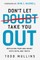 Don't Let Doubt Take You Out