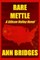 Rare Mettle