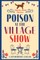 Poison at the Village Show