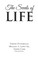 The Seeds of Life