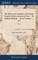 The History and Antiquities of Scotland, From the Earliest Account of Time ... By William Maitland, ... In two Volumes. ... of 2; Volume 1
