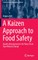 A Kaizen Approach to Food Safety