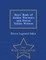 Boys' Book of Indian Warriors and Heroic Indian Women - War College Series