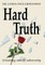 Hard Truth