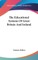 The Educational Systems Of Great Britain And Ireland