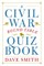 A Civil War Round Table Quiz Book