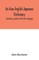 An Ainu-English-Japanese dictionary (including a grammar of the Ainu language)
