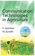 Communication Technologies in Agriculture Communication Technologies in Agriculture