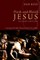 Flesh-and-Blood Jesus, Second Edition