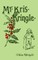 Mr. Kris Kringle
