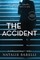 The Accident