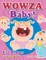 WOWZA Baby! Eye Popper Coloring Book