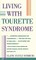 Living with Tourette Syndrome