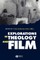 Explorations in Theology and F