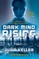 Dark Mind Rising