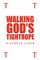 Walking God's Tightrope