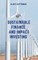 Sustainable Finance and Impact Investing