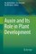 Auxin and Its Role in Plant Development