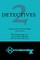 2 Detectives