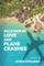All's Fair in Love and Plane Crashes