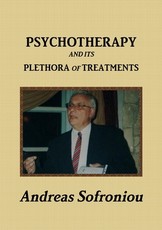 Psychotherapy and Its Plethora of Treatments Psychotherapy and Its Plethora of Treatments
