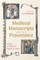 Medieval Manuscripts and Their Provenance
