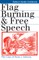 Flag Burning & Free Speech