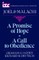 A Promise of Hope--A Call to Obedience