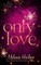 Only Love