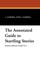 The Annotated Guide to Startling Stories