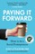 Paying It Forward