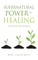 Supernatural Power for HEALING