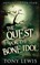 The Quest for the Bone Idol