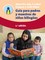 Guía para padres y maestros de niños bilingües