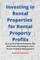 Investing In Rental Properties for Rental Property Profits