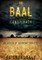 The Baal Conspiracy