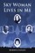 Sky Woman Lives in Me