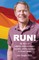 Run!
