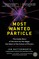 Most Wanted Particle